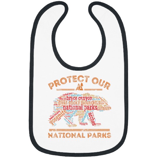 Funny Bear Protect Our Parks National Park Bear Nature Hiking Cute Bears Bibs
