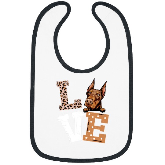Dog Doberman I Love My Doberman Funny Dog Lovers Leopard Print Bibs