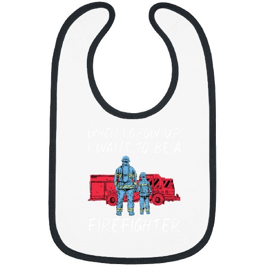 Fireman Firefighter When i grow up i want to be a Firefighter Rescue Fireman Firemen Bibs