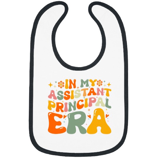 Groovy In My Assistant Principal Era Back To School Worker Bibs
