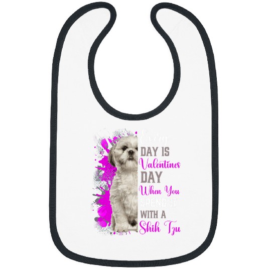 Funny Valentines Shih Tzu Mom Lover Walker Fan Sitter White Bibs