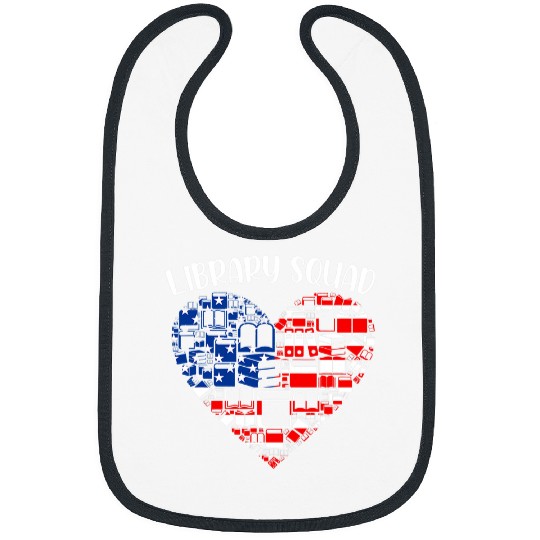 Reading Book Library Squad Librarian Reading Book Lover Happy 4th Of July Reader Bibs