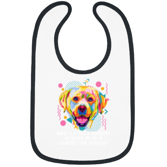 Labrador Lab Dog Favorite School Activity Lab Reports Labrador Retriever Bibs