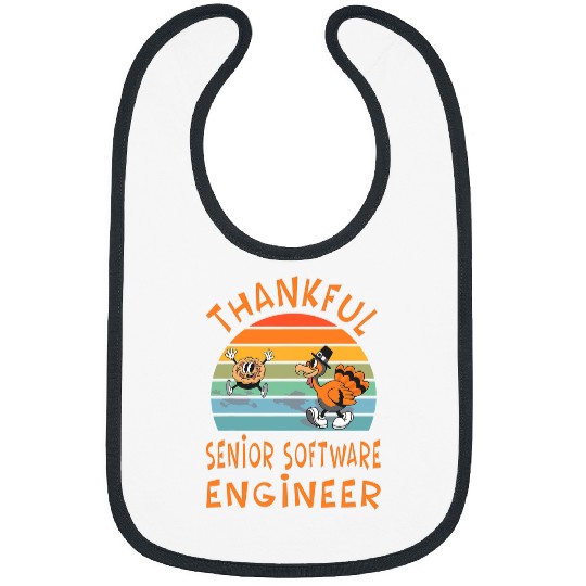 Senior Software Engineer Job Funny Thanksgiving Bibs
