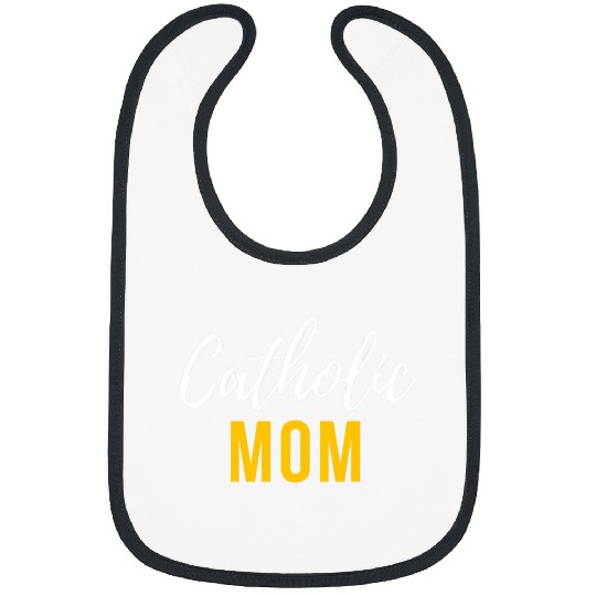 Catholic Mom For Catholic Mothers Catholic Wife Homeschool Bibs