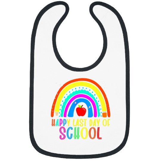Happy Last Day Of School Teacher Student Graduation Rainbow 33 Bibs