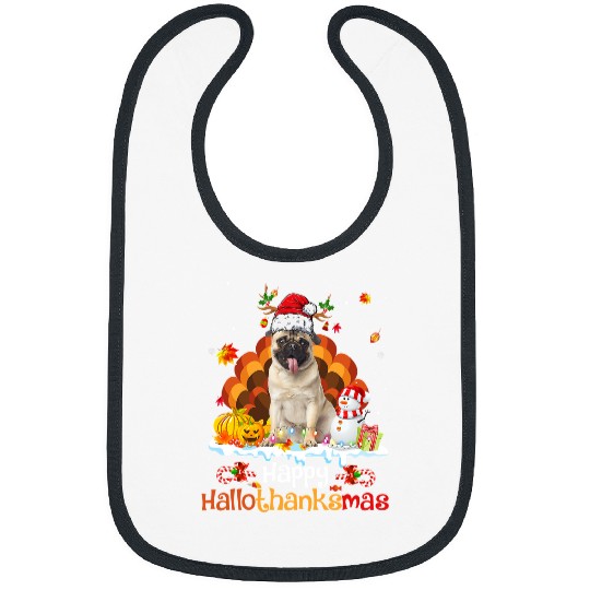 Pug Lover Happy HalloThanksMas Halloween Thanksgiving Christmas Pug 76 Pugs Dog Bibs