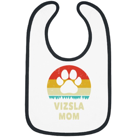 Dog Vizsla Mom vintages Dog Gift For Women Funny Dog Lover Bibs