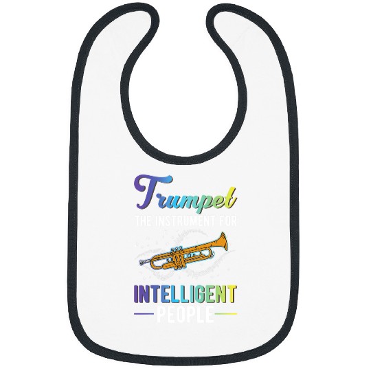 Trumpet Lover Instrument For Intelligent People Trumpeter 3 Bibs