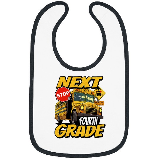 Next Stop Fourth 4th Grade Student Back To School Bus Bibs