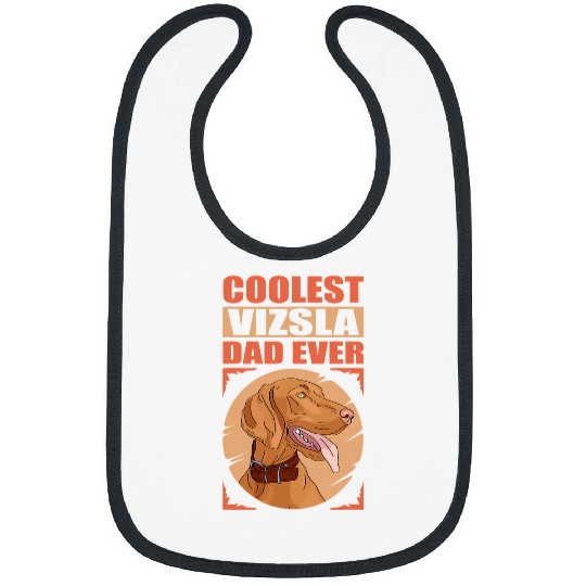 Dog Vizsla Mens Vizsla Dad Hungarian Short Haired Magyar Vizsla Bibs