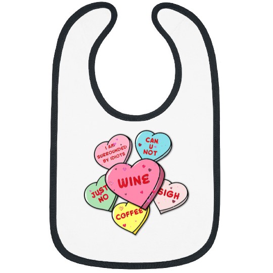 Valentines Day Hearts With Snarky Messages For Grouchy Gals 315 Bibs