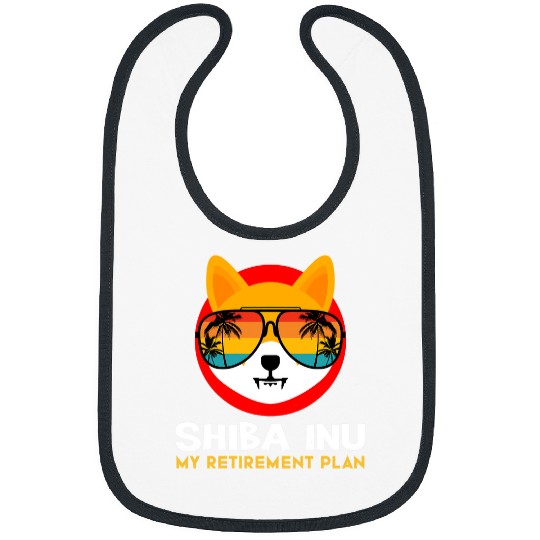 Dog Shiba Inu Is My Retirement Plan Funny Shiba Inu Crypto Bibs