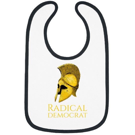 Athenian Democracy Radical Democrat Political History Bibs