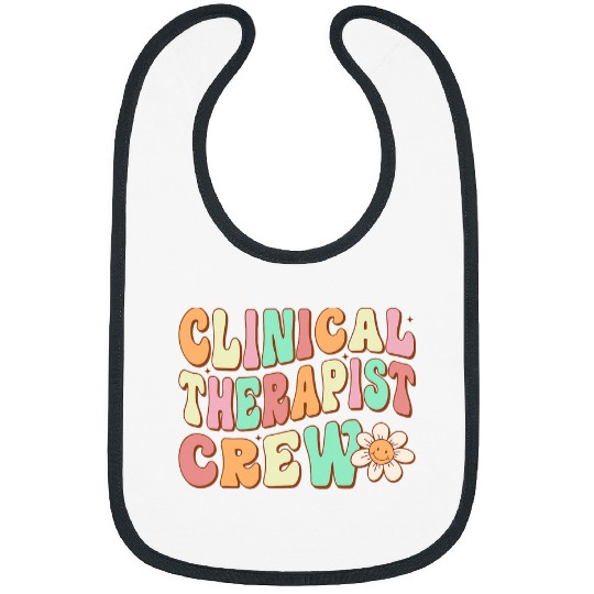 Clinical Therapist Crew Retro Groovy Psychologist Vibes Bibs