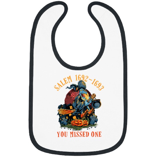 Salem 1692 You Missed One Witch On Broom Moon Halloween 264 Bibs