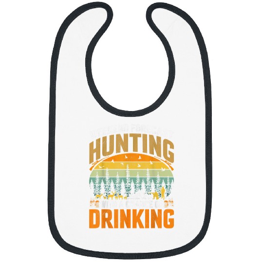 Weekend Forecast Hunting with a Chance of Drinking Hunting Bibs