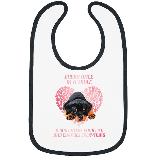 Dog Rottweiler Funny Rottweiler Dog Enter Your Life And Changes Everything Bibs