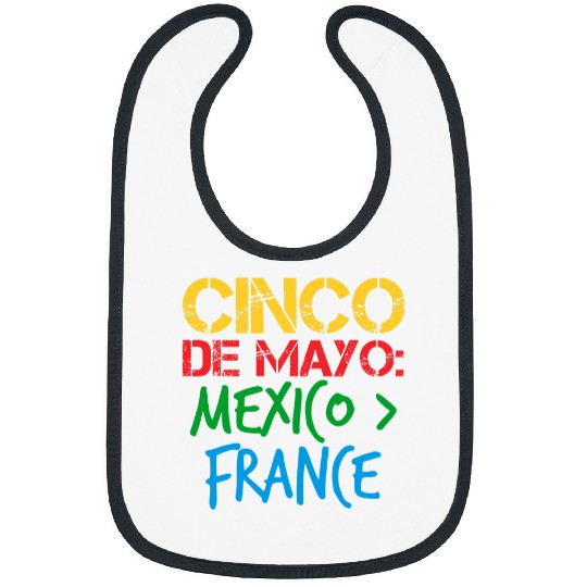 Cinco De Mayo History Mexico Greater than France Cute Bibs