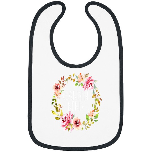 Funny Garden Nerd Floral Wreath Flower Gardening Gardener Bibs
