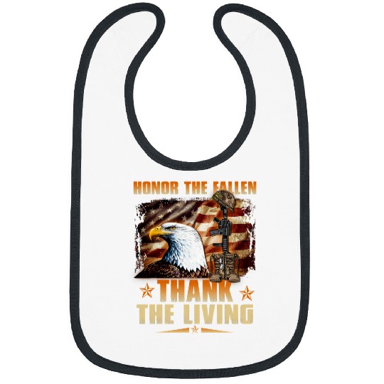 Honor The Fallen Thank The Living Memorial DayVeterans Day 42 Bibs
