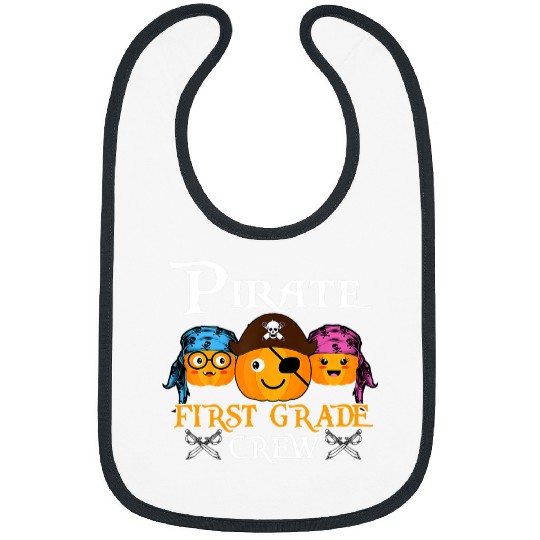 Teacher Job Funny Pirate First Grade Crew Halloween Tee Pirate Day Bibs