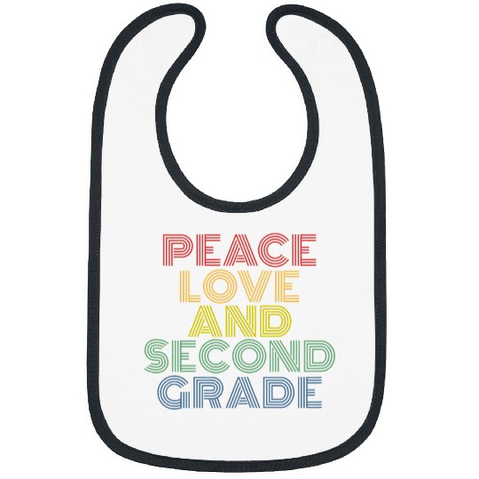 Peace Love Second Grade Teacher Student First Day Of School Bibs