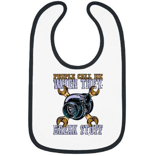 Plumber Job Mechanic Handyman Plumber People Call me Bibs