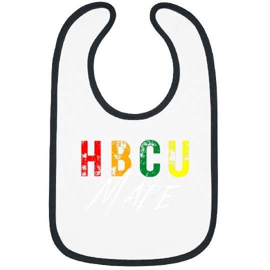 Historical Black College HBCU Made Student Graduate Alumni Bibs