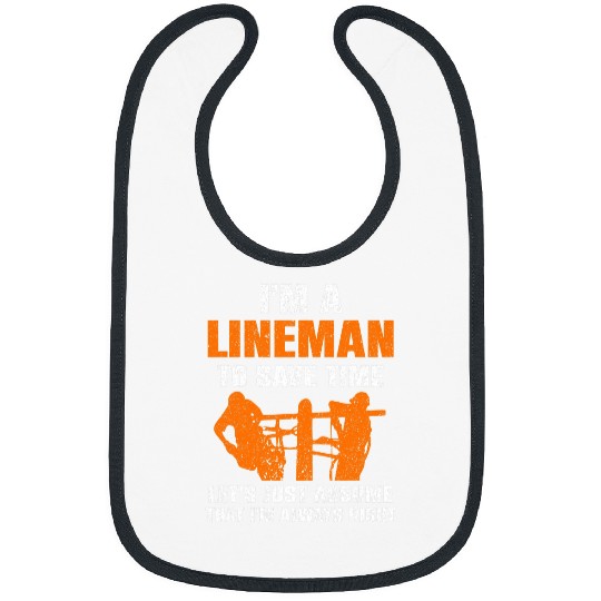 Funny Lineworker Electrical Worker Craftsman Im A Lineman Bibs