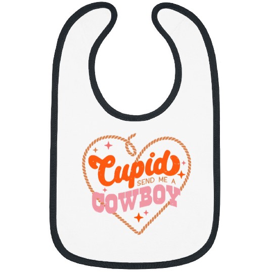 Cupid Sends Me A Cowboy Bibs