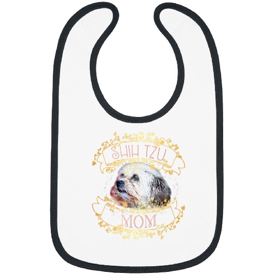 Shih Tzu Mom Dog Mom Gold Funny Mama Mummy Bibs