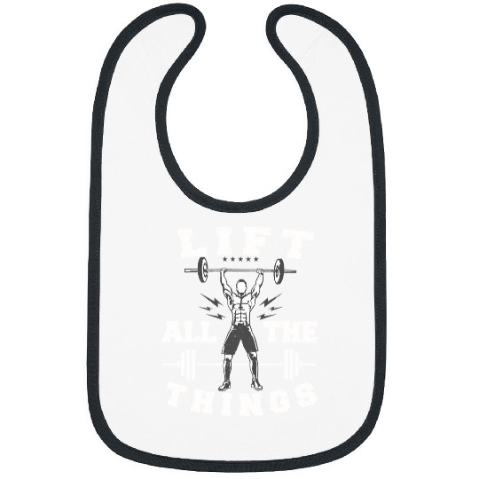 Gym Training Lift All The Things Funny Workout 508 Bodybuilding Bibs