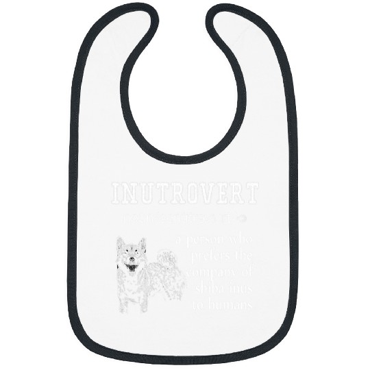 Dog Shiba Inu inutrovert Definition Mom Dad funny Shiba inu Bibs