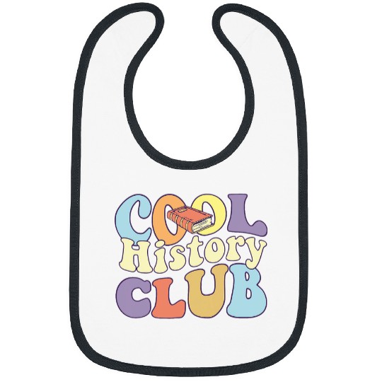 Cool History Club History Buff BA History Major Student Bibs