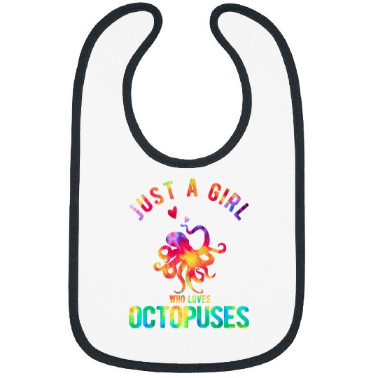 Octopuss Lover Just A Girl Who Loves Octopuses Octopuss Lover Funny Octopus Bibs