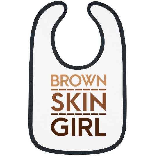 Brown Skin Girl Black Pride Melanin African American Women Bibs