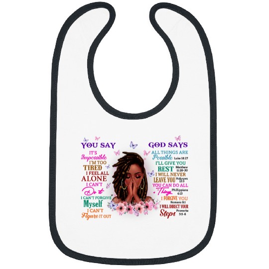 Christian Black Girl God Says I Am Afro Woman African American Women Christ Bibs