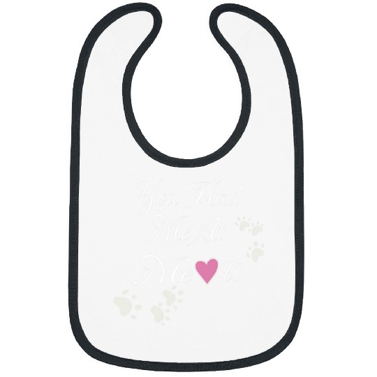 Cat Lovers Paw Prints You Had Me At Meow Bibs