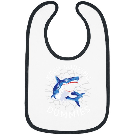 Cute Shark Illustration Keep Surfing Dummies vintages Novelty 1 Bibs