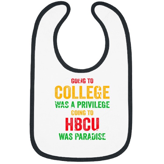 HBCU Education For HBCU Student HBCU Alumni Black History 5 Bibs