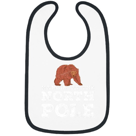 Funny Bear Hangin At The North Pole Polar Bear Hunting Enthusiast Cute Bears Bibs