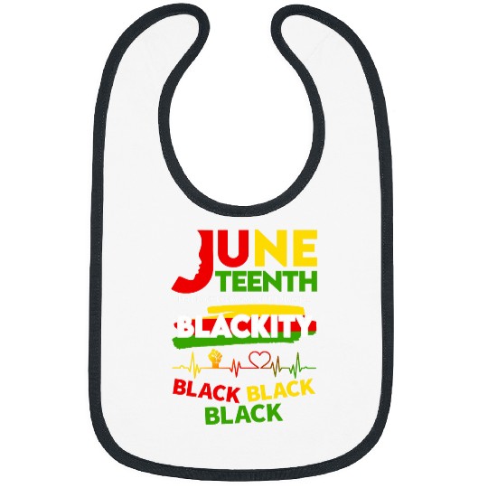 Blackity Black History Afro Juneteenth Afrocentric Novelty Bibs