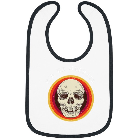Skeletons Skulls Dia de Los MUERTOS Day of The Deads Sugar SKULL Calavera tee Skull Bibs
