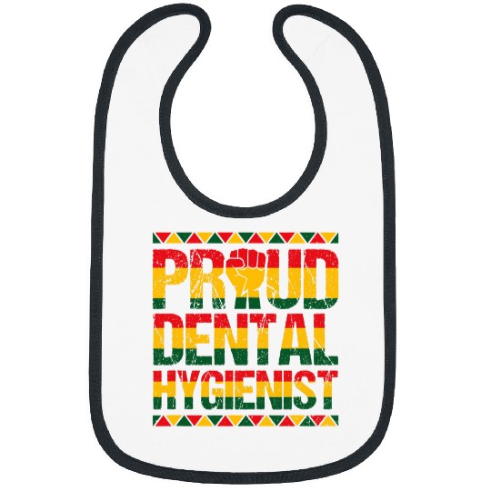 Black History Dental Hygienist RDH African American Pride Bibs