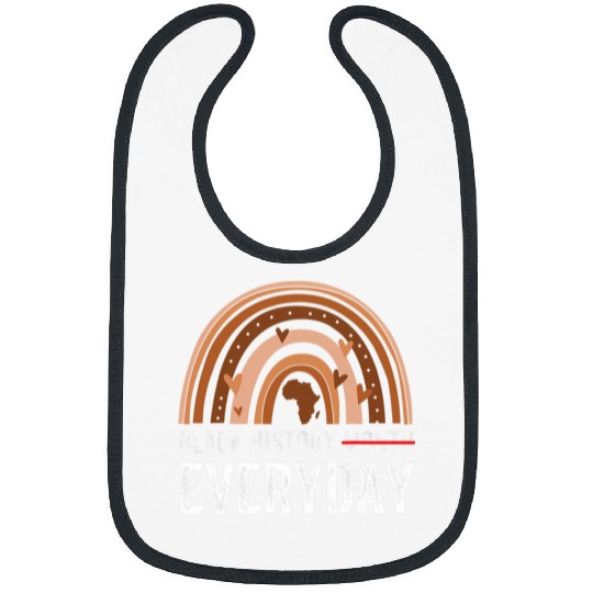 Black History Everyday Melanin Rainbow Black History Month Bibs