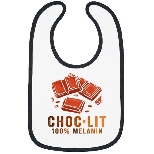 black history 247365 african pride choclit 100 melanin Bibs