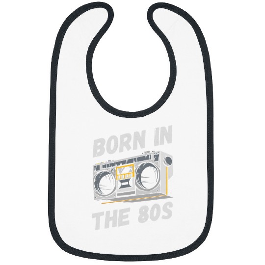 Born In The 80s Oldschool Music Hip Hop 1980s Retro Boombox Bibs