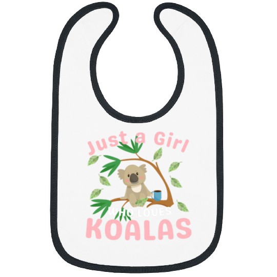 Funny Bear Just A Girl Who Loves Koala Bear Dad Mom Boy Birthday Gifts2 Cute Bears Bibs