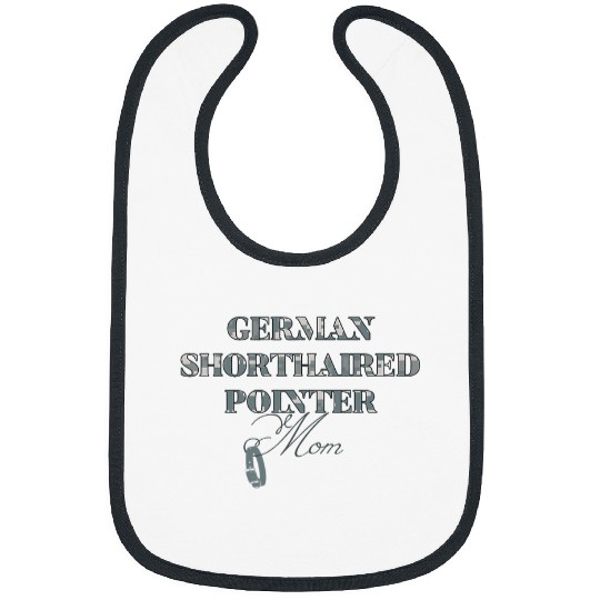 Womens German Shorthair Pointer GSP MOM Gift Mother Women Copy Bibs
